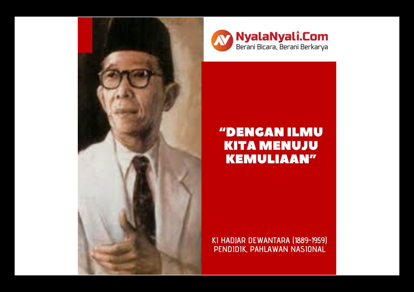 Detail Ki Hajar Dewantara Quotes Nomer 51