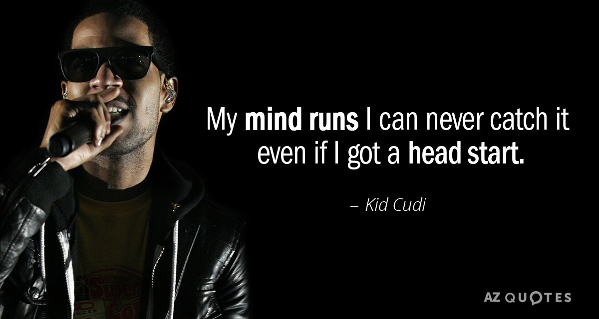 Detail Kid Cudi Quotes Nomer 27