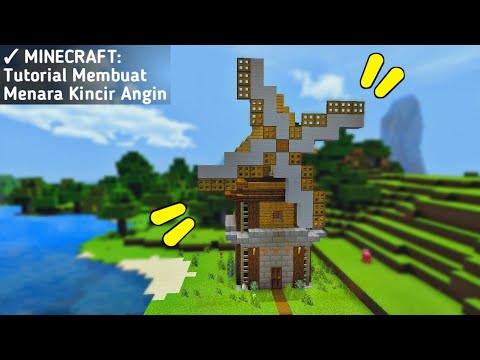Kincir Angin Minecraft - KibrisPDR