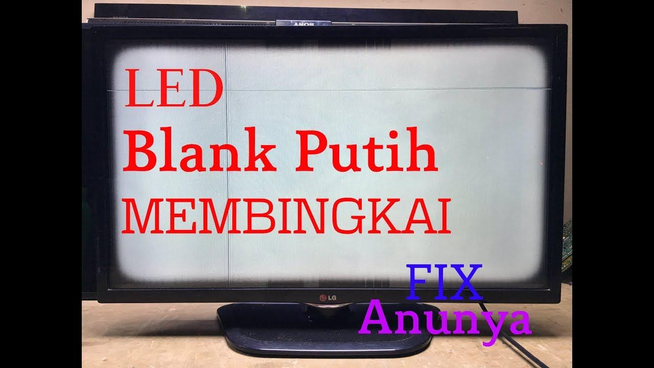 Detail Memperbaiki Kerusakan Panel Led Lg Gambar Naik Turun Nomer 5