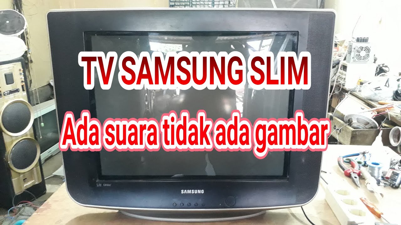 Detail Mengatasi Tv Susah Menampilkan Gambar Nomer 34