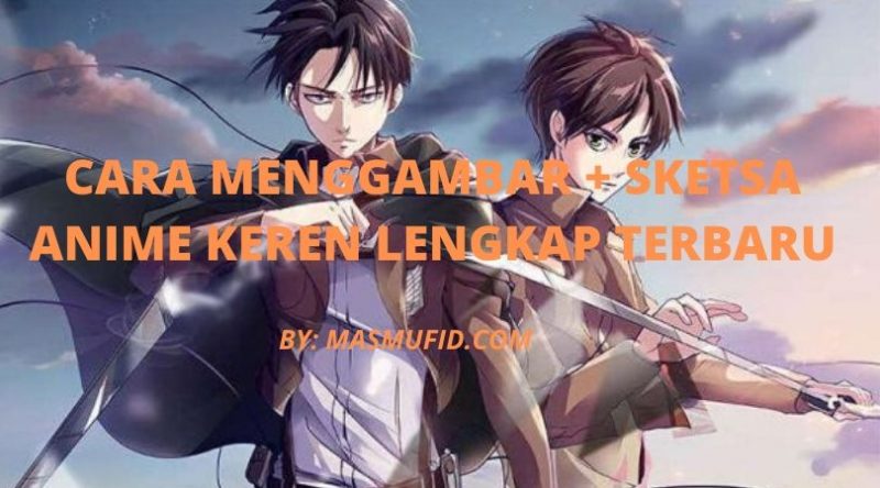 Detail Menggambar Anime Keren Nomer 53