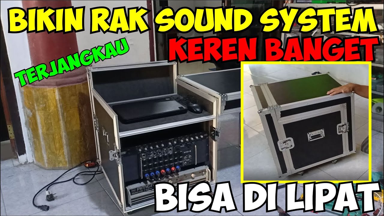 Detail Desain Rak Sound System Nomer 6