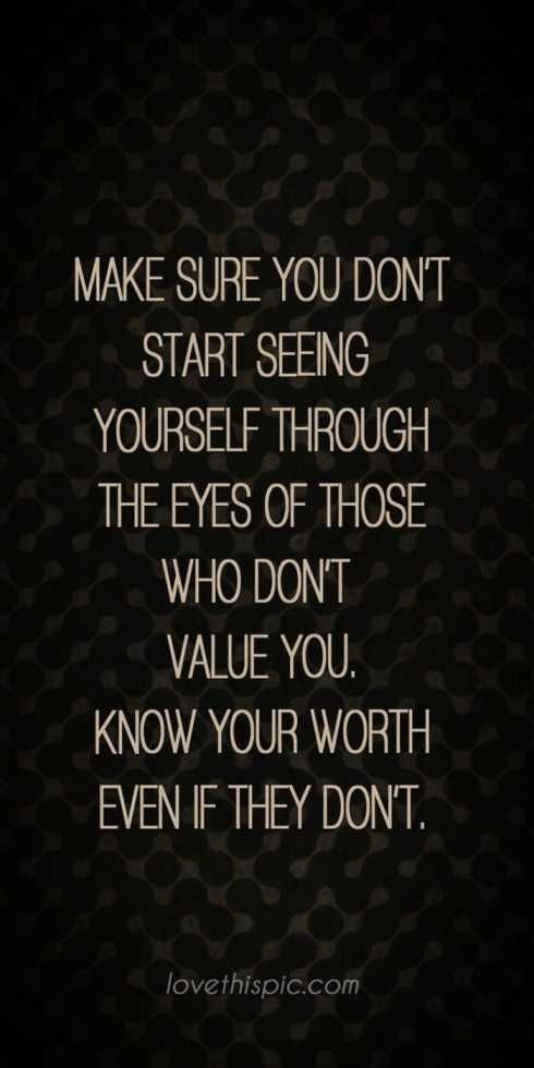 Detail Know Your Worth Quotes Nomer 20