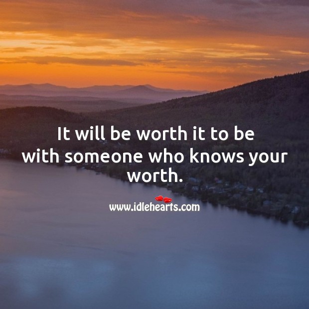 Detail Know Your Worth Quotes Nomer 45
