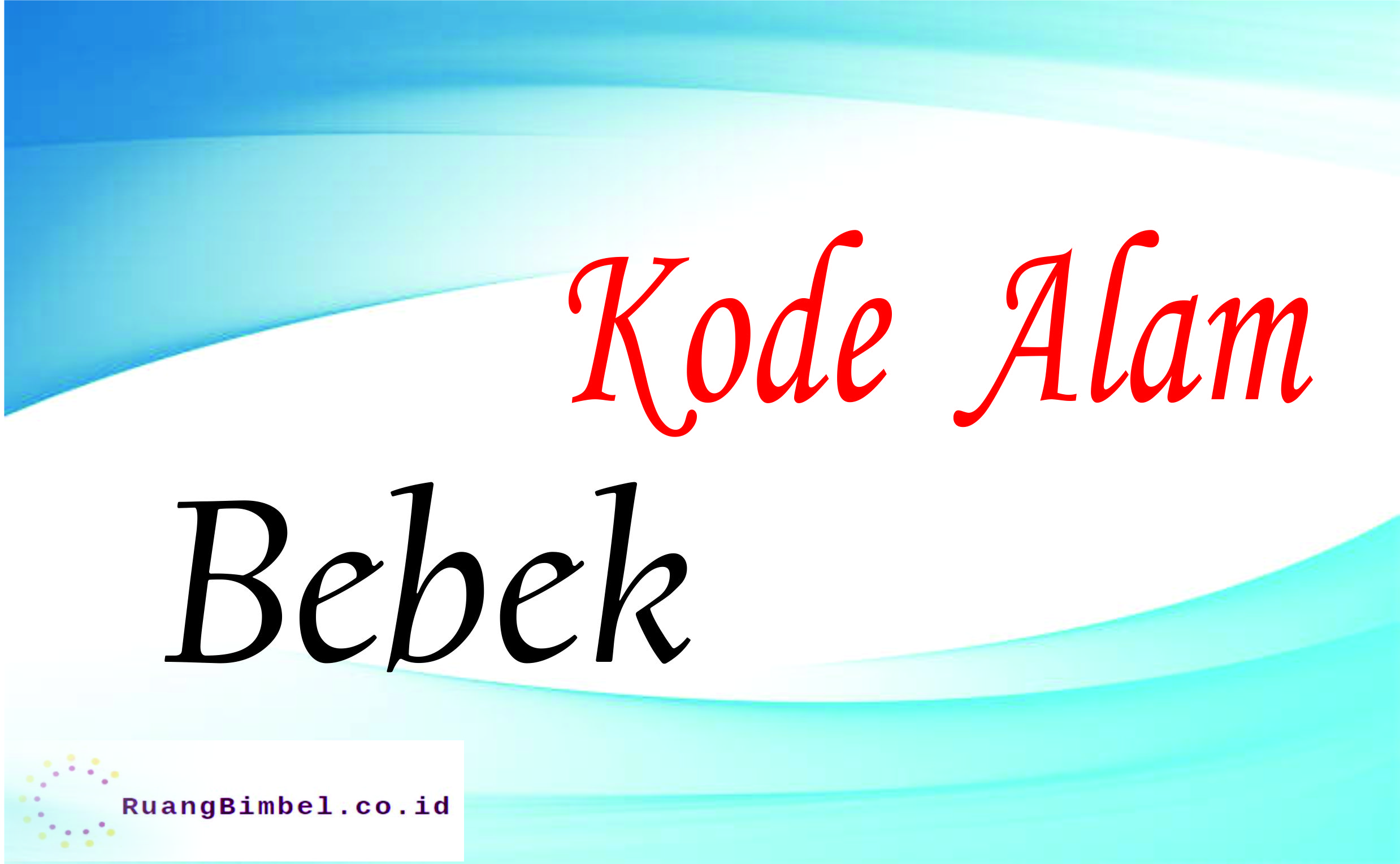 Kode Alam Bebek - KibrisPDR