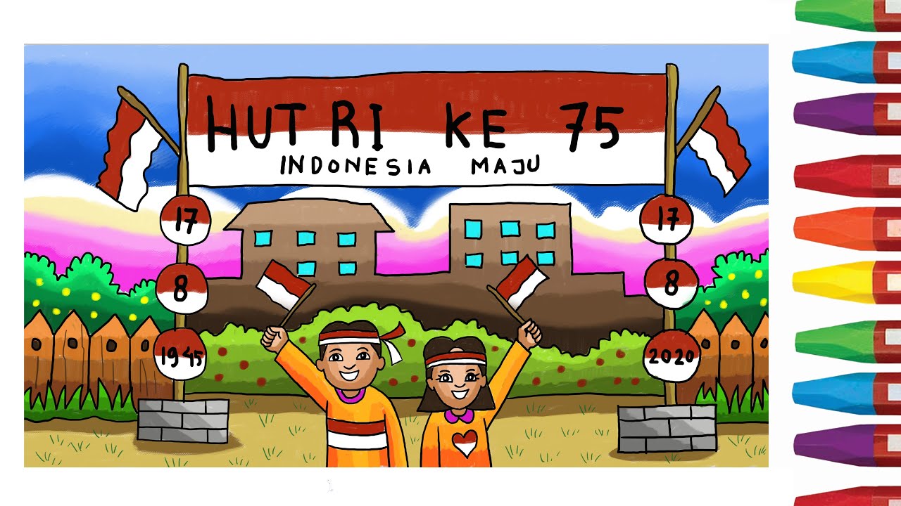 Detail Menggambar Tema Kemerdekaan Indonesia Nomer 6