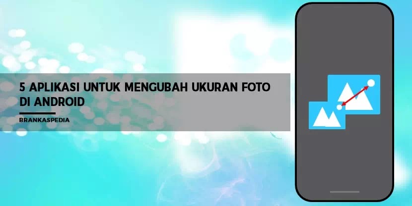 Detail Mengubah Ukuran Foto Di Hp Nomer 26