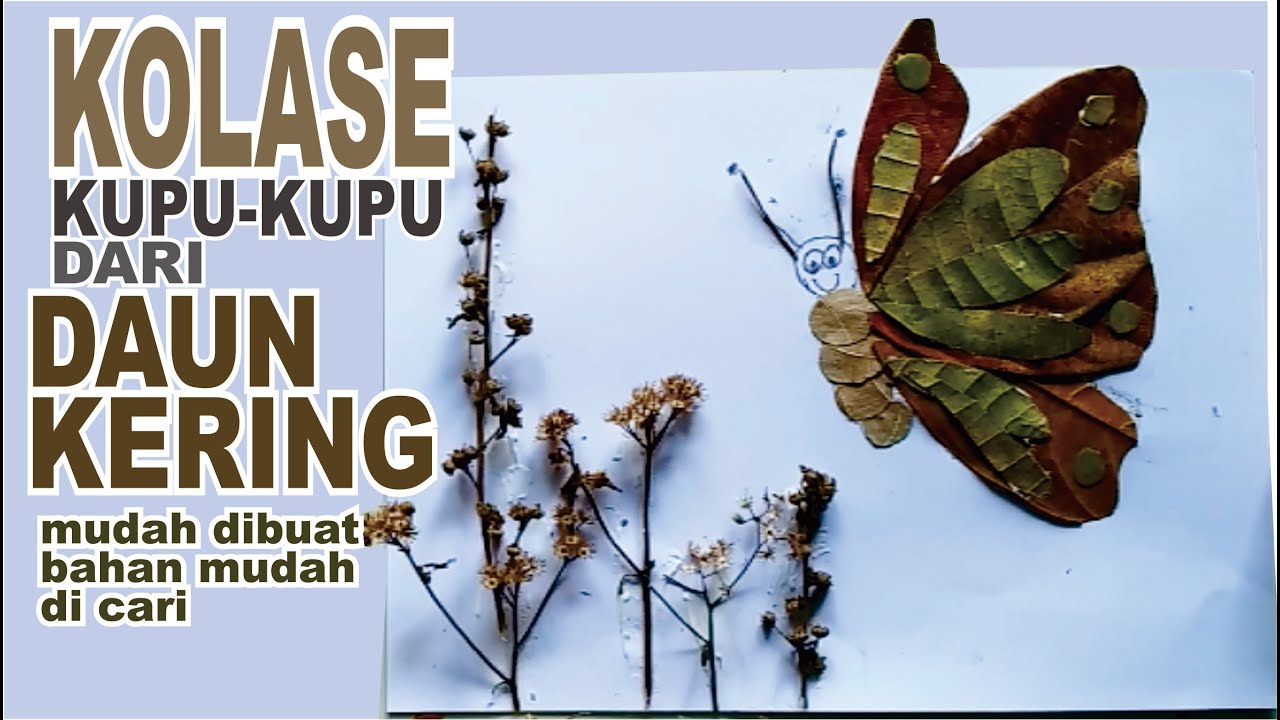 Detail Kolase Kupu Kupu Dari Daun Nomer 4