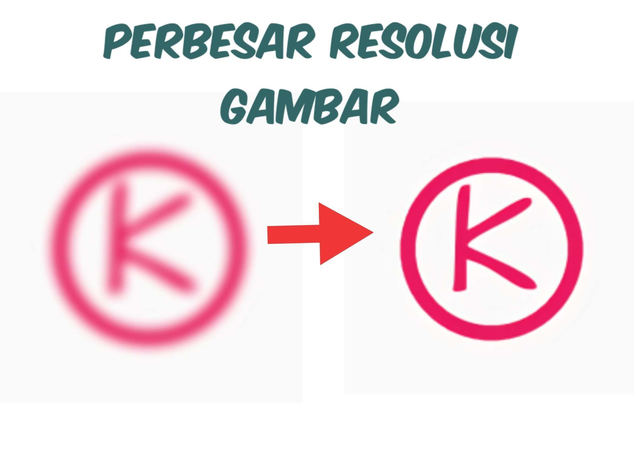 Detail Meninggikan Resolusi Gambar Nomer 45