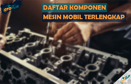 Detail Komponen Mesin Mobil Dan Gambarnya Nomer 23