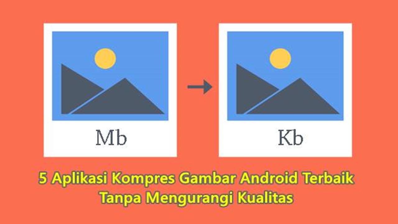 Detail Kompres Gambar Tanpa Menurunkan Kualitas Nomer 35