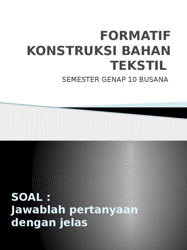 Detail Konstruksi Bahan Tekstil Nomer 30