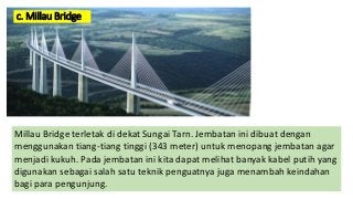 Detail Konstruksi Jembatan Millau Bridge Nomer 36