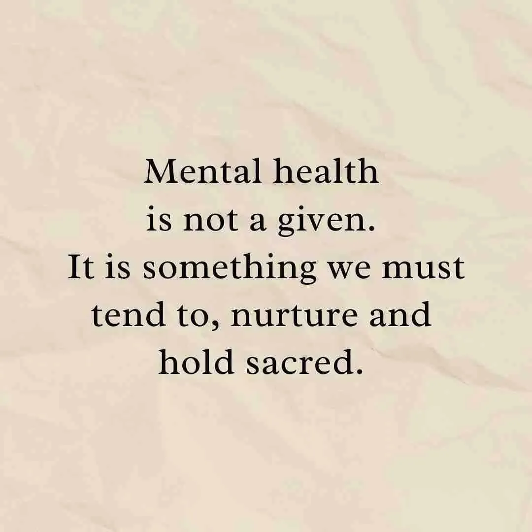 Detail Mental Wellness Quotes Nomer 27