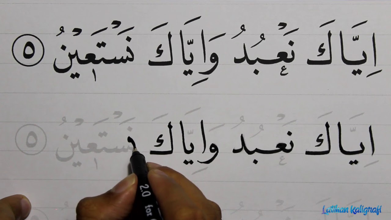 Detail Menulis Surat Al Fatihah Nomer 18