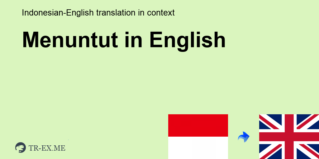 Menuntut In English - KibrisPDR