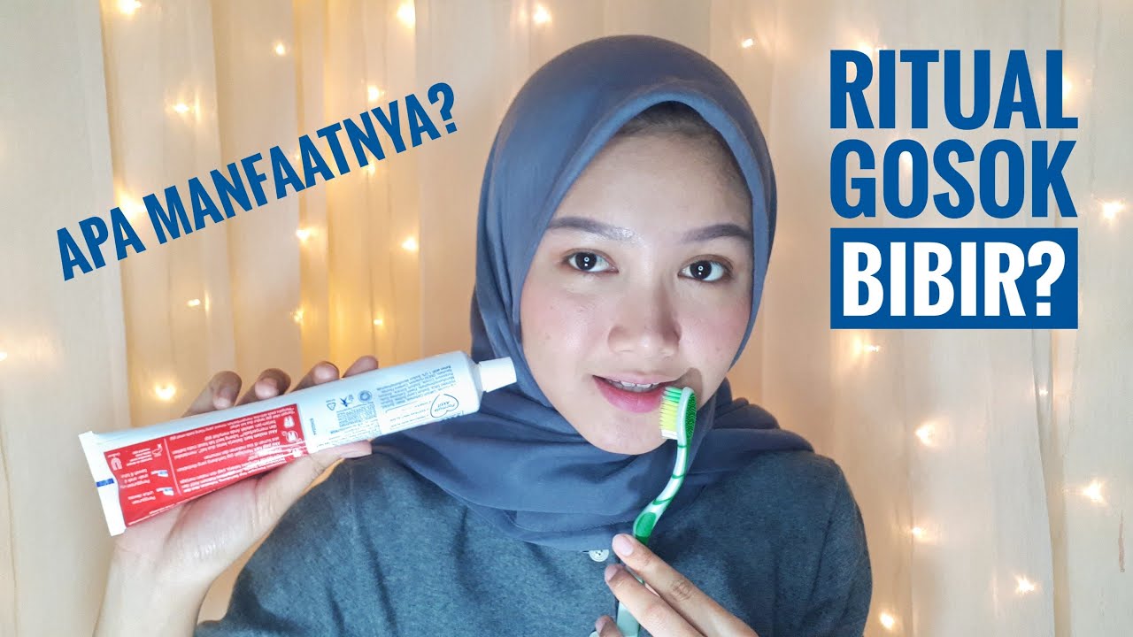 Detail Menyikat Bibir Dengan Sikat Gigi Nomer 5