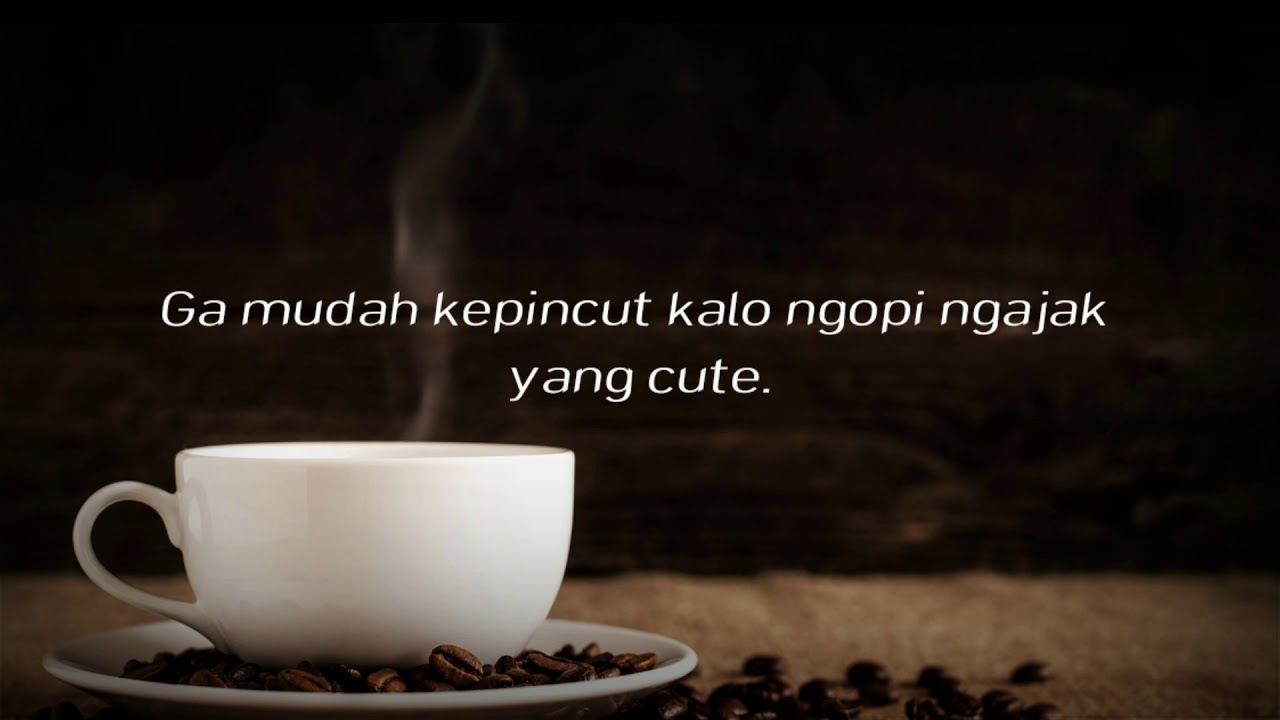 Detail Kopi Quotes Lucu Nomer 41