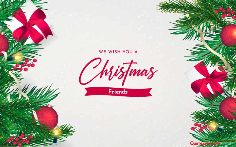 Detail Merry Christmas Quotes For Friends Nomer 42