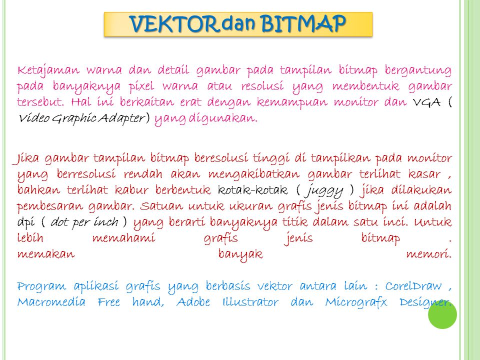 Detail Kualitas Gambar Bitmap Tergantung Pada Nomer 53