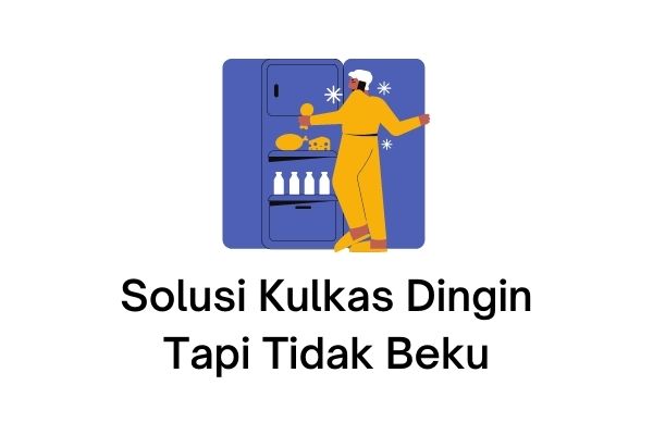 Detail Kulkas Tidak Beku Tapi Dingin Nomer 38