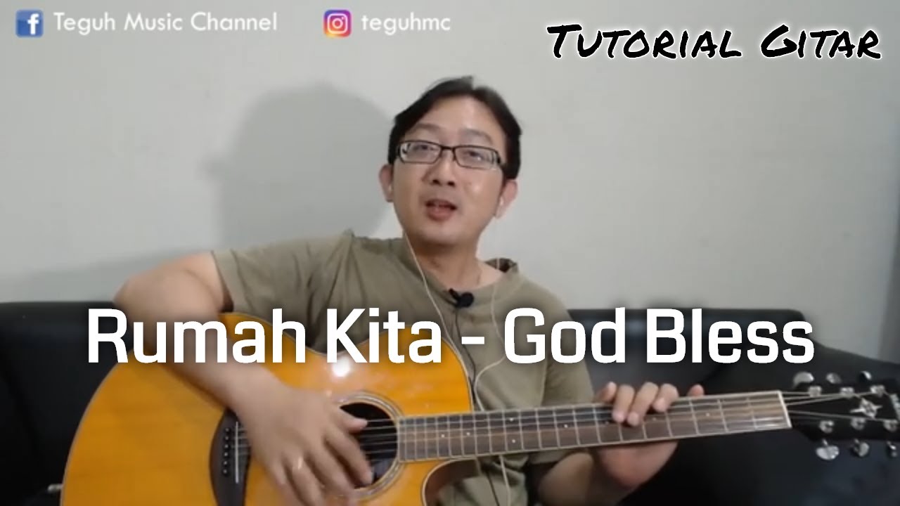 Detail Kunci Gitar God Bless Rumah Kita Nomer 15