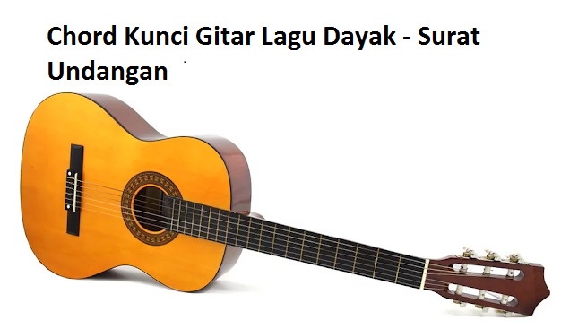 Detail Kunci Gitar Surat Undangan Nomer 31