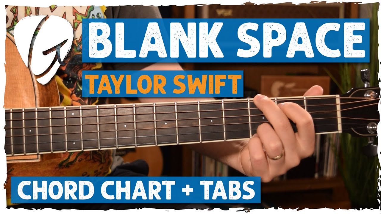 Detail Kunci Gitar Taylor Swift Blank Space Nomer 26