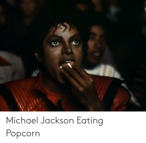 Detail Michael Jackson Meme Popcorn Nomer 25