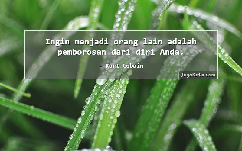 Detail Kurt Cobain Quotes Indonesia Nomer 28