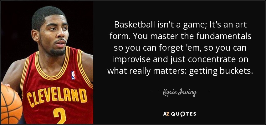 Detail Kyrie Irving Quotes Basketball Nomer 4