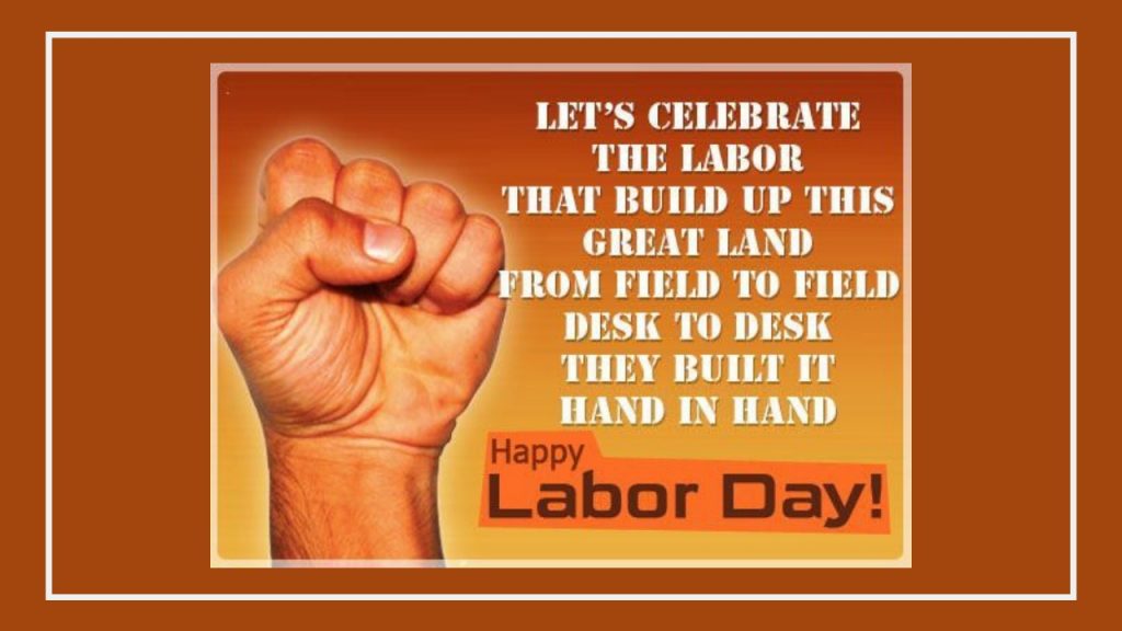 Detail Labour Day Quotes Nomer 22