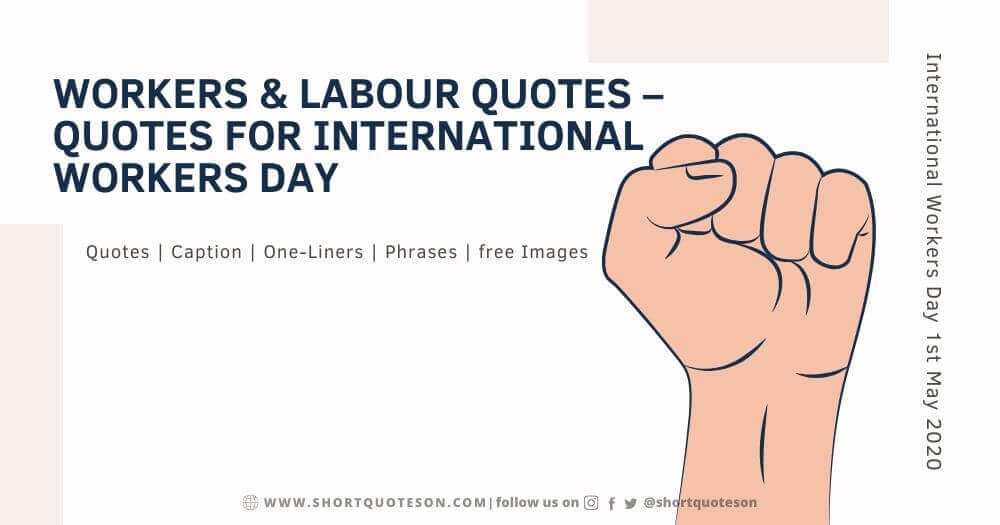 Detail Labour Day Quotes Nomer 45