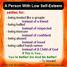 Detail Lack Of Self Esteem Quotes Nomer 54
