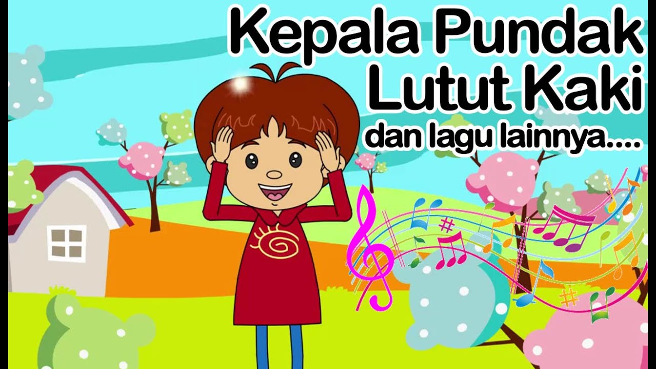Detail Lagu Anak Anak Kepala Pundak Lutut Kaki Nomer 2