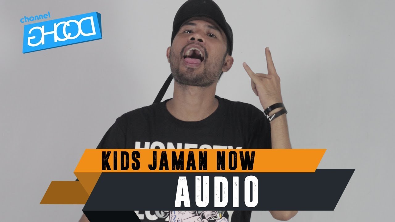 Detail Lagu Kids Zaman Now Nomer 2