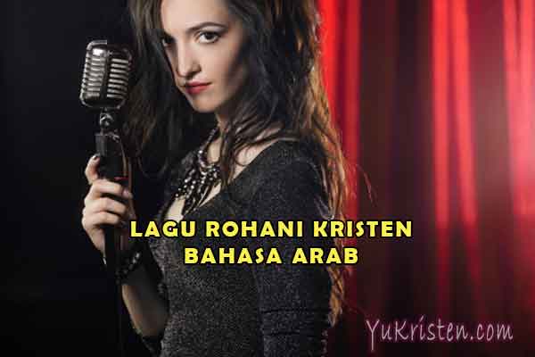 Detail Lagu Rohani Kristen Bahasa Arab Nomer 11