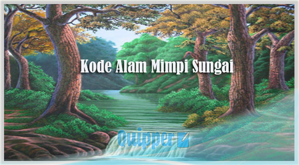 Detail Mimpi Menyebrangi Sungai Nomer 44