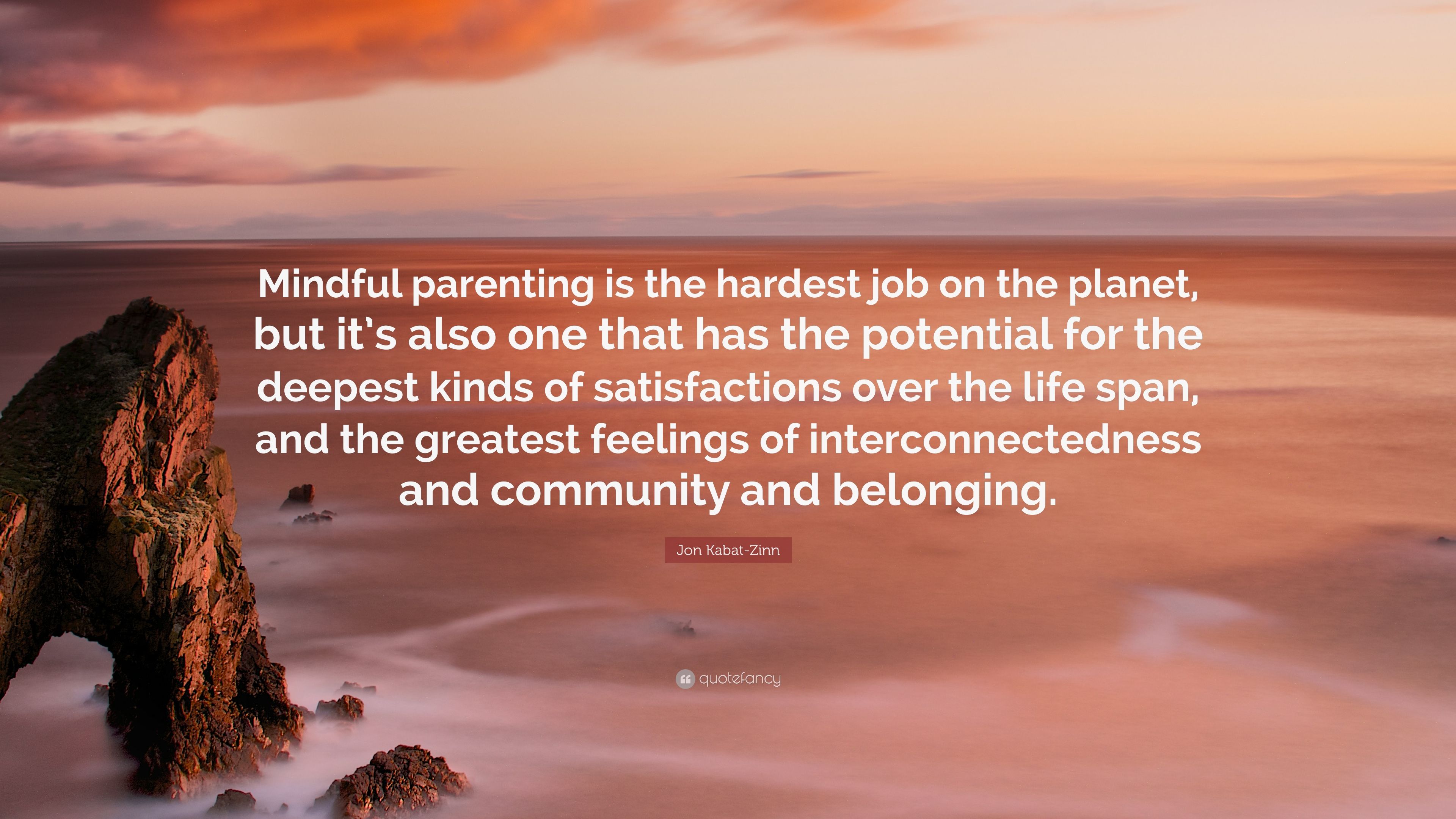 Detail Mindful Parenting Quotes Nomer 14