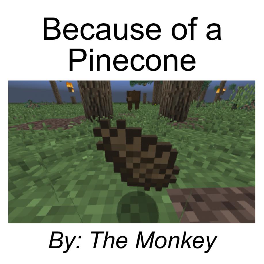 Detail Minecraft Pinecone Nomer 27