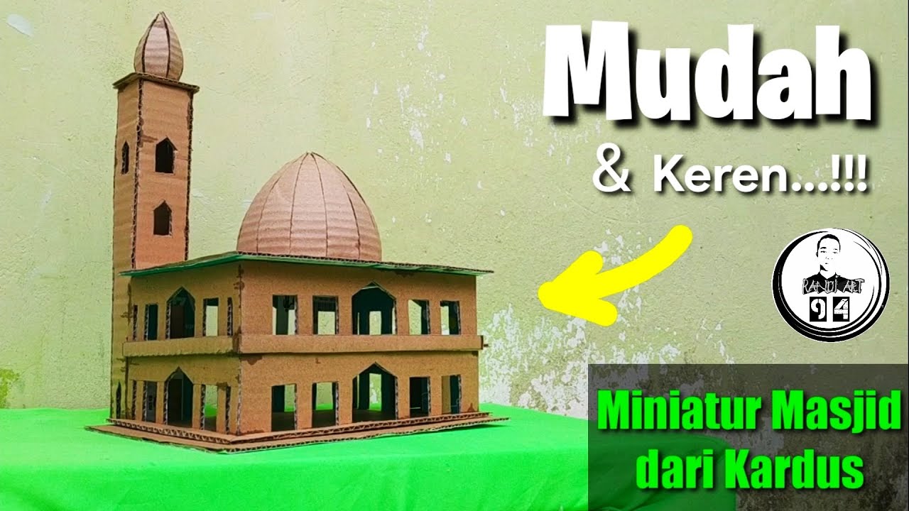 Detail Miniatur Masjid Dari Kardus Nomer 4