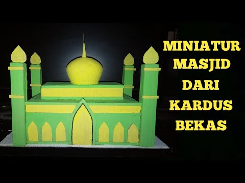 Detail Miniatur Masjid Dari Kardus Nomer 10