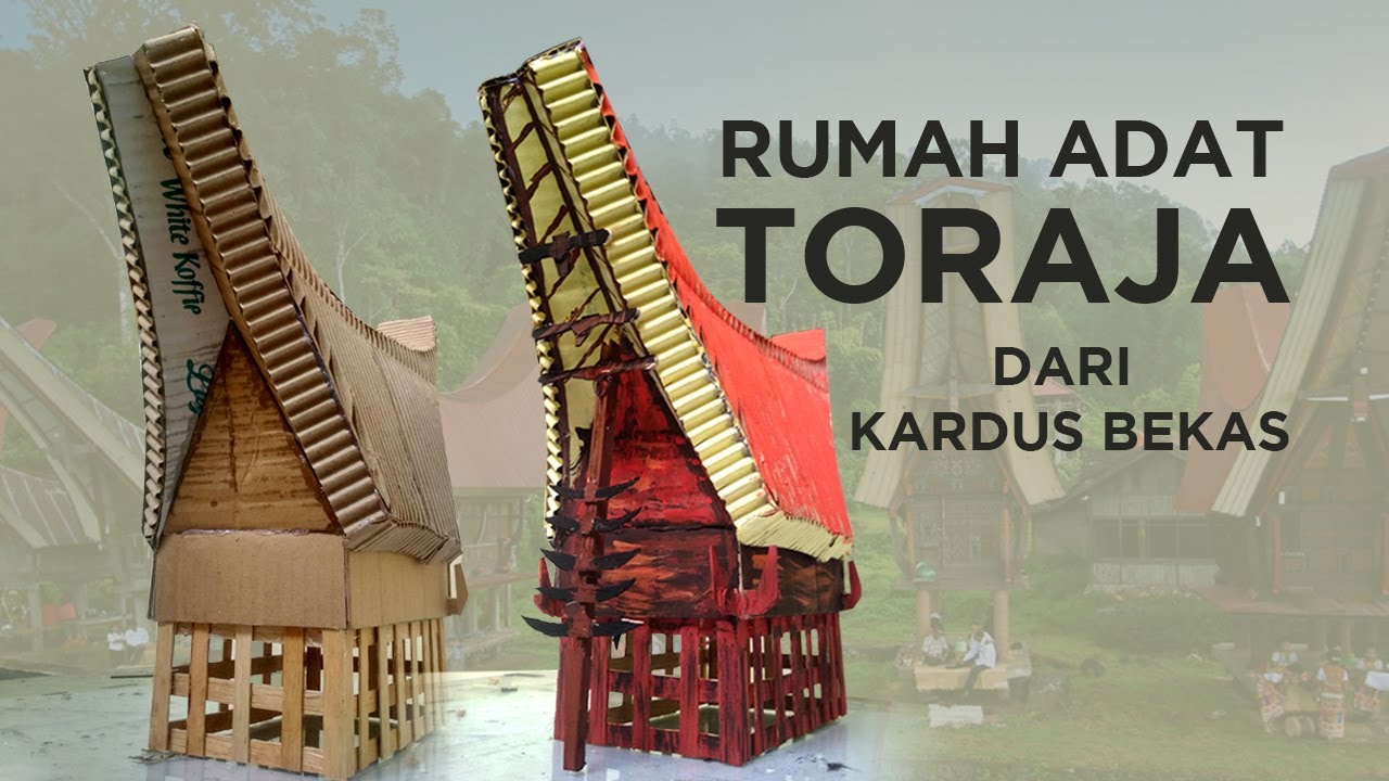 Detail Miniatur Rumah Adat Dari Kardus Nomer 5