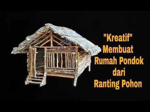 Miniatur Rumah Dari Ranting Pohon - KibrisPDR