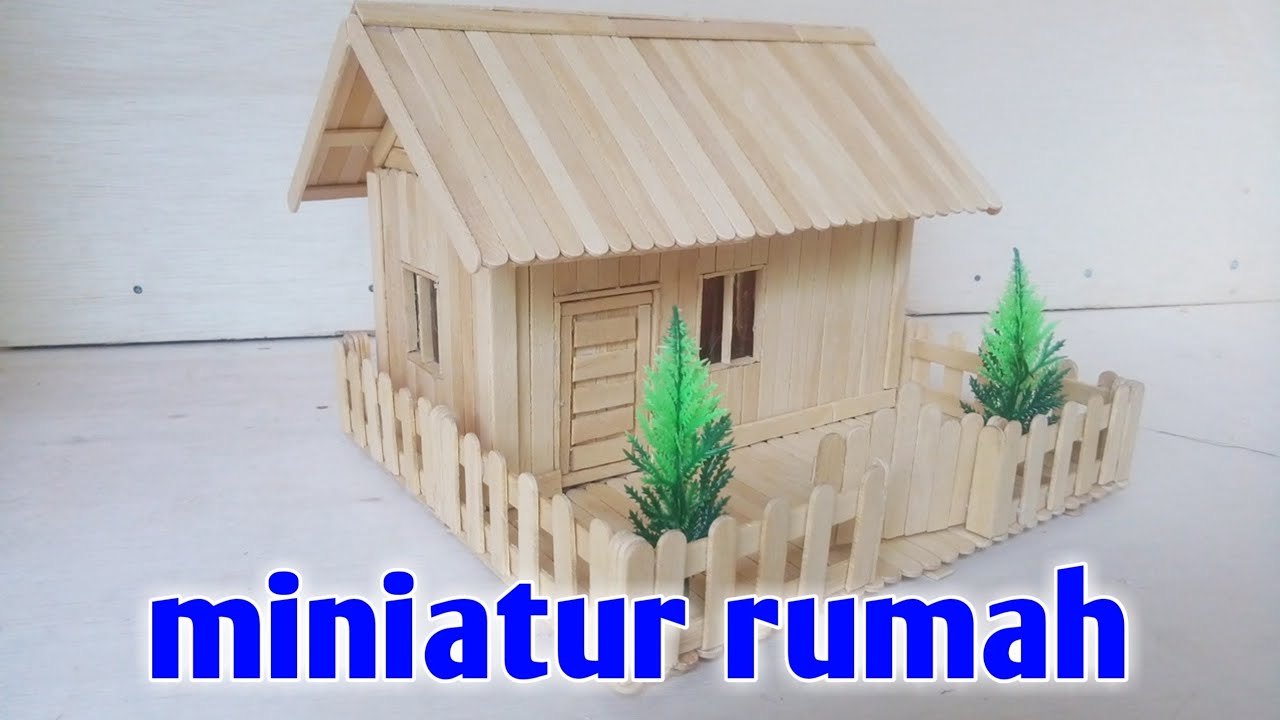 Detail Miniatur Rumah Dari Stik Nomer 3