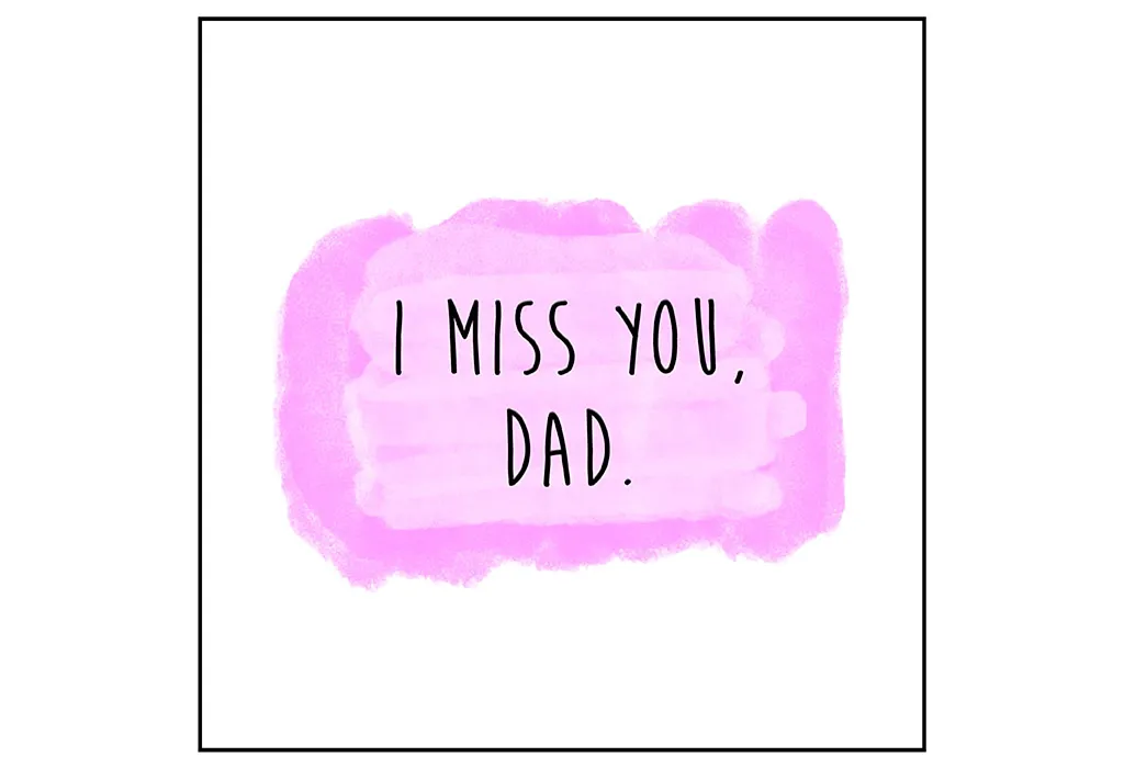 Detail Miss You Dad Quotes Nomer 18