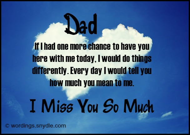 Detail Miss You Dad Quotes Nomer 45