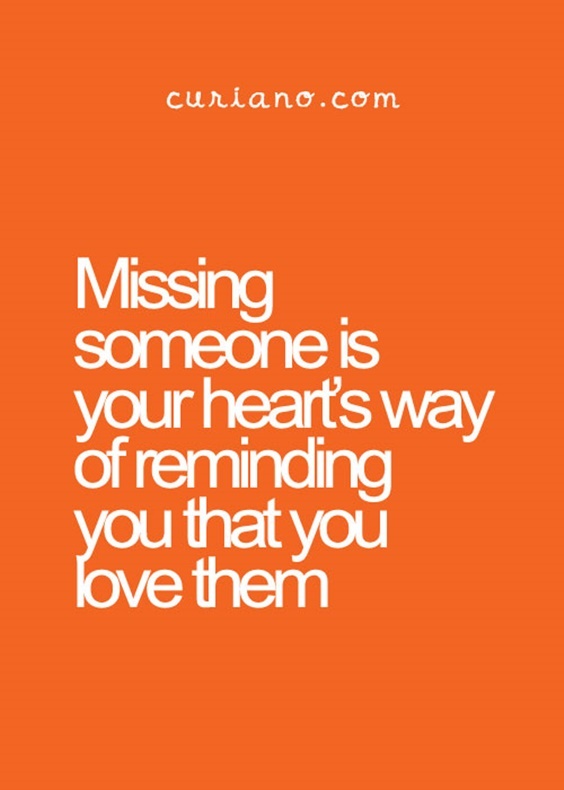 Detail Missing Someone Quotes Nomer 43