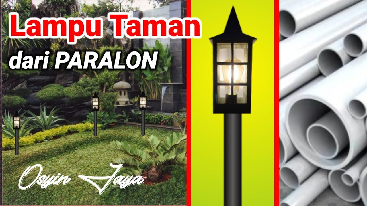 Detail Lampu Taman Dari Paralon Nomer 2